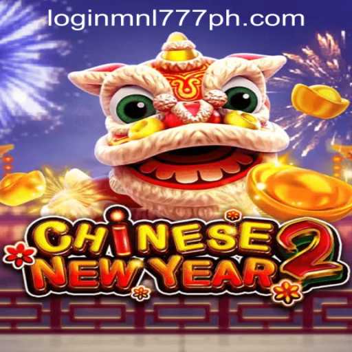 Exploring CHINESENEWYEAR2: A Festive Gaming Adventure
