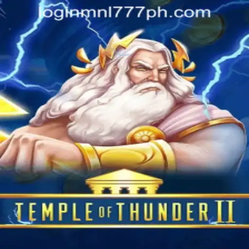 Exploring TempleofThunderII and MNL777 Login in the Philippines